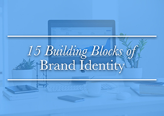 15 Building Blocks of Branding Identity